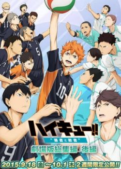 Phim Haikyuu!! Movie Tập 2 - Shousha to Haisha